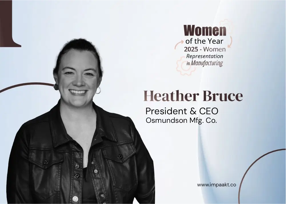 Heather Bruce: The Quiet Architect of Industrial Change