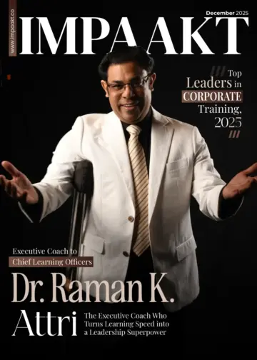 Dr Raman K. Attri: The Executive Coach Who Turns Learning Speed into a Leadership Superpower