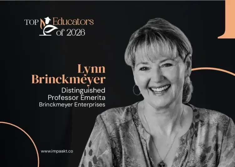 Lynn Brinckmeyer, Distinguished Professor Emerita at Brinckmeyer Enterprises and featured leader in Top Educators of 2026 
